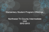 Elementary Student Program Offerings Northwest Tri-County Intermediate Unit 2012-2013