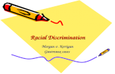 Racial Discrimination Morgan v. Kerrigan Gautreaux cases