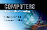 © Paradigm Publishing, Inc. 14-1 Chapter 14 Computer Ethics Chapter 14 Computer Ethics