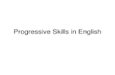 Progressive Skills in English. Transferable skills Transferable vocabulary Transferable grammar Transferable knowledge