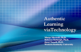 Authentic Learning viaTechnology