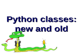 Python classes: new and old