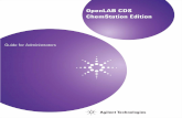 OpenLAB CDS ChemStation Edition - Agilent hardware and/or software described in ... (system architecture, licensing strategy, ... This chapter gives you an overview of the general