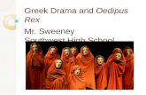 Greek Drama and  Oedipus Rex