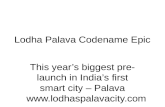 Lodha Palava Codename Epic