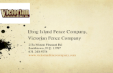 Long Island Fence Company, Victorian Fence Company