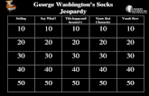 George Washingtonâ€™s Socks Jeopardy