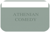 ATHENIAN COMEDY