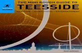 The Mini Rough Guide to Teesside - Teesside .Shopping 52 Music and entertainment 54 ... North Gare