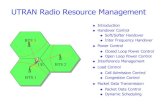 UTRAN Radio Resource Management - tu- .UTRAN Radio Resource Management Introduction Handover Control