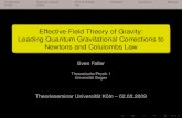 Effective Field Theory of Gravity: Leading Quantum ... faller/talks/Vortr_Koeln.pdf  Introduction