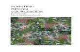 PLANTING DESIGN SOURCEBOOK - planting design    Planting Design Sourcebook INTRODUCTION