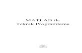 MATLAB ile Teknik Programlama - ve Say¤±sal Hesaplamalar konusunda teknik programlama yapabilecek bilgi