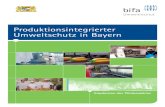 Produktionsintegrierter Umweltschutz in Bayern 4 Produktionsintegrierter Umweltschutz in Bayern ¢â‚¬â€œPIUS