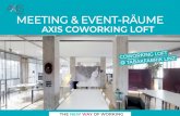 AXIS COWORKING LOFT - axis. AXIS Large Meeting Room ¢â‚¬¢ 18px AXIS Small Meeting Room ¢â‚¬¢ 6px AXIS Event