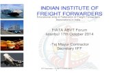 INDIAN INSTITUTE OF FREIGHT FORWARDERS - fiata.com Federation of Freight Forwarders¢â‚¬â„¢ Associations