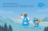 LIGHTNING EXPERIENCE-ONLY Exclusive Features Salesforce apps, custom apps, and connected apps from one