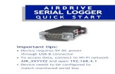 AirDrive Serial Logger Quick Start - SERIAL LOGGER QUICK START Important tips: Device requires 5V DC