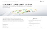 Standard Fiber Patch Cables - FS Fiberstore 3 FS ¢â‚¬â€‌ STANDARD FIBER PATCH CABLES DATASHEET. Optic Fiber