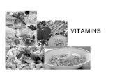 VITAMINS - Soegijapranata Catholic Vitamins (1) Many vitamins are unstable under certain conditions