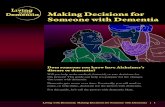 Living with Dementia: Making Decisions for Someone with ... ... Living with Dementia: Making Decisions