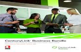 CenturyLink Business Bundle ... CenturyLink ¢® Business Bundle Your Business Bundle package includes