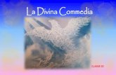 La Divina Commedia ... Struttura della Commedia La Divina Commedia £¨ scritta in terzine (strofe di