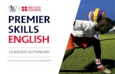 LEARNER AUTONOMY - Premier Skills English | ... Learner autonomy: what it ¢â‚¬â„¢s not ¢â‚¬¢ learning a language