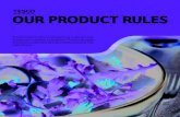 OUR pROdUct RUles - cdn. before product launch, and those we follow after product launch. Accountabilities