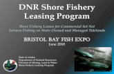 DNR Shore Fishery Leasing ... DNR Shore Fishery Leasing Program Shore Fishery Leases for Commercial
