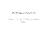 Metabolic Diseases - National University knowledge of biochemical pathways or individual metabolic diseases