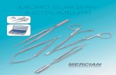 MICRO SURGERY INSTRUMENTS - Mercian Surgical the user to perform fine micro surgery. ... Mercian offer