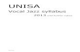 UNISA Vocal Jazz 1 Prescribed Repertoire 1.1 The prescribed repertoire lists for each grade appear from