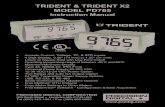 TRIDENT & TRIDENT X2 MODEL PD765 Instruction ... TRIDENT & TRIDENT X2 MODEL PD765 Instruction Manual