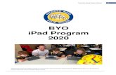 BYO iPad Program 2020 2019-11-01¢  iPad, iPad Air, iPad Pro or iPad mini (older models). It is important