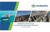 Vedanta Resources FY 2016 Preliminary Results 2018-09-11¢  VEDANTA RESOURCES PLC - FY2016 PRELIMINARY