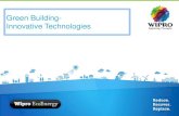 Green Building- Innovative Technologies ... This document and its content in entirety is confidential,