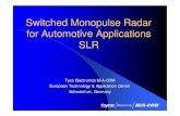 Switched Monopulse Radar for Automotive Applications Switched Monopulse Radar for Automotive Applications