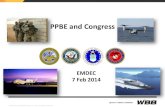 PPBE and Congress - Navy Medicine PPBE and Congress EMDEC 7 Feb 2014 ... Congress for both peace-time