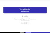 Virtualization - Virtualization Why virtualization? Independently from considerations of availability