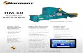 Closed Door Manual Tie Baler - Harmony ... Harmony's HM-60 Horizontal Baler is the Ideal Solution For: