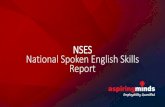 NSES National Spoken English Skills Report Spoken English...¢  Spoken English Skills is the key for