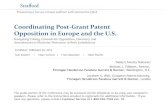 Coordinating Post-Grant Patent Opposition in media. ... Coordinating Post-Grant Patent Opposition in