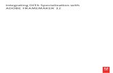 Integrating DITA Specialization with FrameMaker DITA specialization. About specialization. Specialization