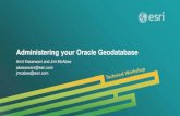 Administering your Oracle Geodatabase ¢â‚¬¢Deprecation of ArcSDE app server and command line tools @ 10.2.2-SDE