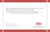 Managing Brand Equity in an Integrated Marketing ... Integrated Marketing Communication (IMC) Integrated