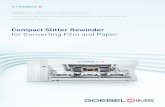 Compact Slitter Rewinder - GOEBEL IMS ... XTRASLIT 2 slitter rewinder offers cutting-edge technology