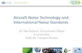 Aircraft Noise Technology and International Noise ... blended wing body, etc) ICAO Noise Goals - Independent