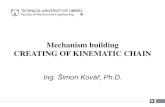 Mechanism building CREATING OF KINEMATIC 2015-11-12¢  CREATING OF KINEMATIC CHAIN. GEOMETRICAL PRECISION