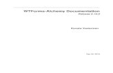 WTForms-Alchemy Documentation - Read the Docs WTForms-Alchemy Documentation, Release 0.16.8 WTForms-Alchemy